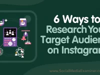 6 Ways to Research Your Target Audience on Instagram